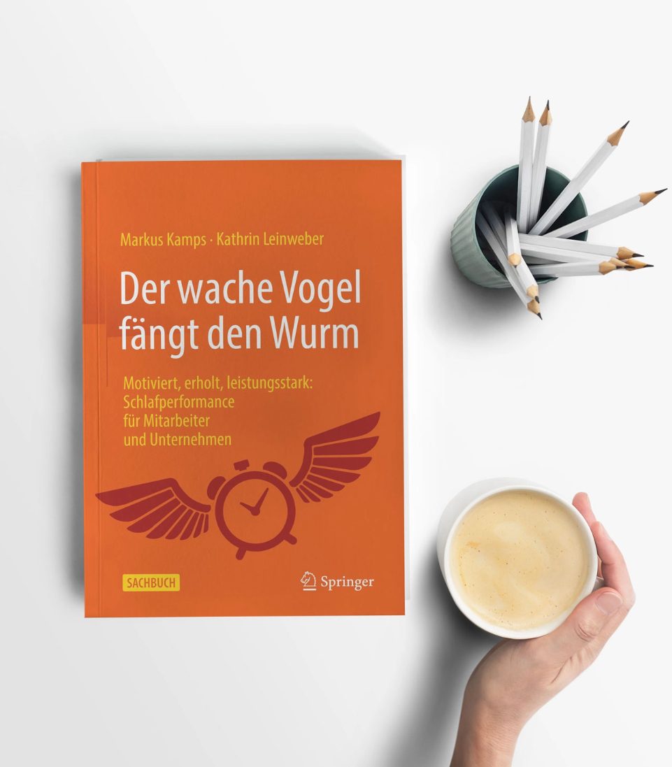 Der wache Vogel fängt den Wurm - Markus Kamps, Kathrin Leinweber - Sachbuch - Springer Verlag